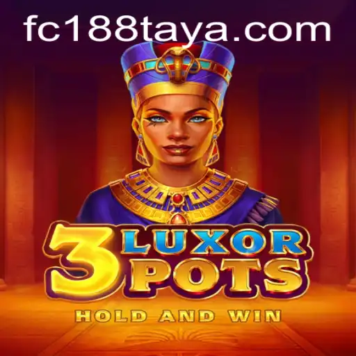Unveiling 3LuxorPots: A Captivating Journey into Modern Gaming with FC188